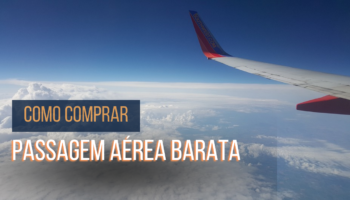 Como comprar passagem aérea barata